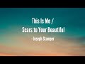 This is me/Scars to Your Beautiful By- Joey Stamper (Lyrics video)