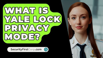 What Is Yale Lock Privacy Mode? - SecurityFirstCorp.com