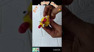 DIY : Clay Hen 🐓 @Orchids-w2m  #craftideas #clayart #claytoys #homedecor