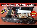 How to make 200 watt  amplifier  how to make an audio amplifier  how to make  an amplifier at home