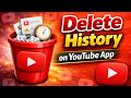 How to Delete History on Youtube App