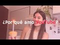 Por que te tenes que hacer youtuber ❤️ un año en YouTube