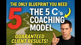 The 5 C’s Model of Coaching Explained in 3 Minutes!