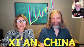 Xi'an, China: Live with Samantha and Kevin!