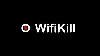 How to download wifikill for Android for free (ROOT)