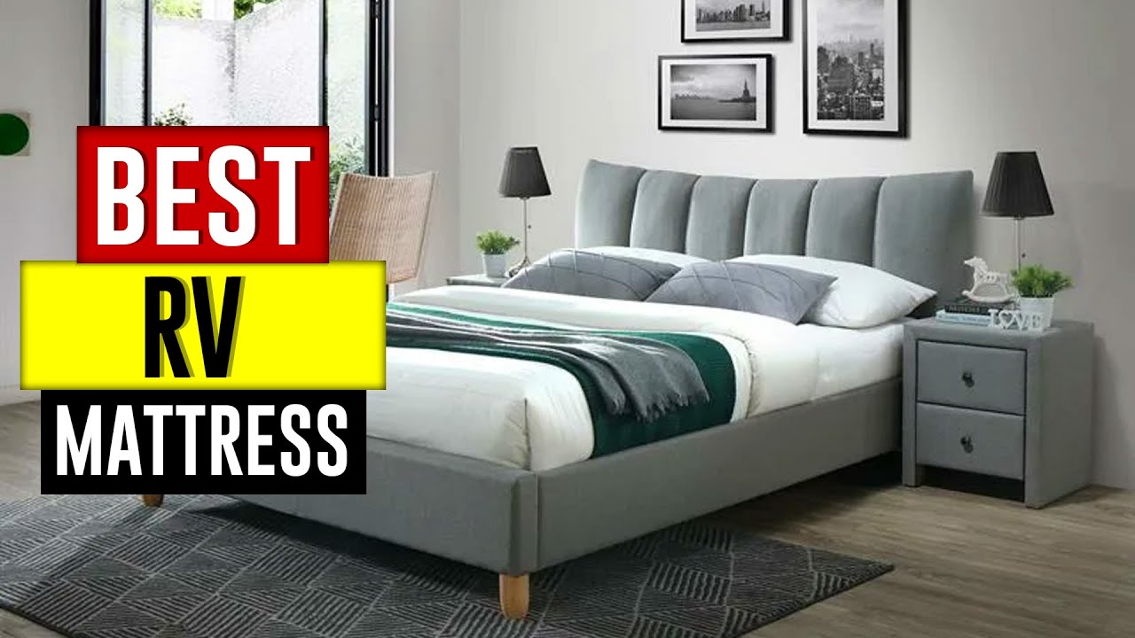 Top 5 Best RV Mattress Review in 2022 YouTube