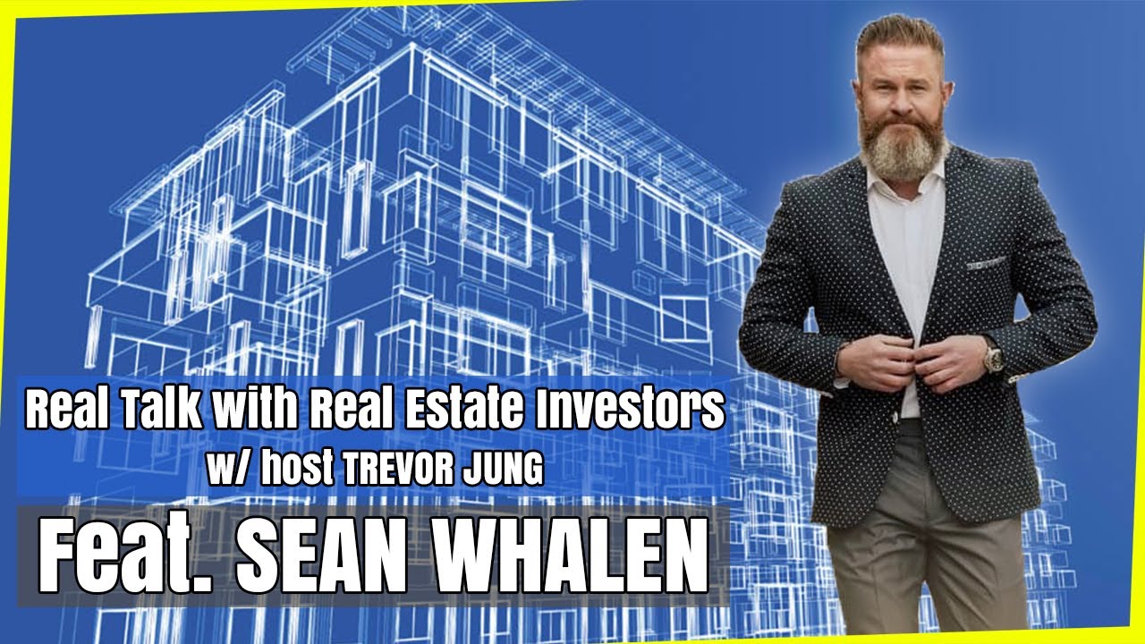 #3 Sean Whalen Lions Not Sheep | Real Talk with Real Estate Investors