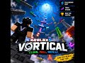 🎮 LIVE: Roblox Vortical Climb Challenge!