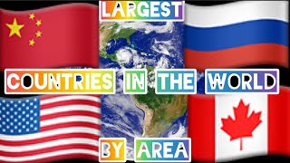 Top100 Largest Countries in the World by Area