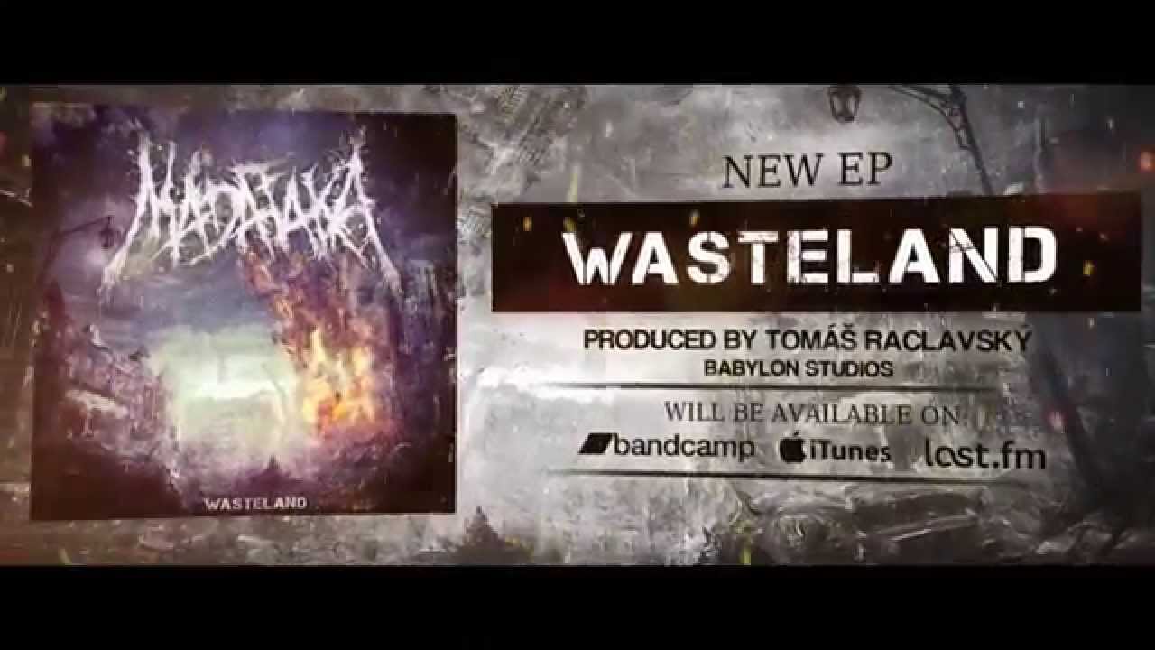MADAFAKA - Wasteland EP (Album Teaser)