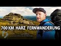 700 km harz  49 tage zu fu durch das nrdlichste mittelgebirge deutschlands