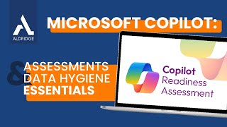 [Webinar] Copilot Readiness: Assessments and Data Hygiene Essentials