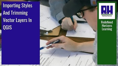 Importing Layer Styles and Trimming Vector Layers In QGIS