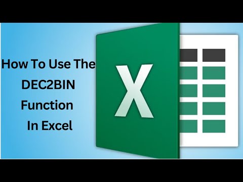 How To Use The DEC2BIN Function In Excel