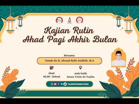 Kajian Ahad Pagi - Istana Yatim At-Taslim