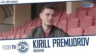 INTERVIEW | KIRILL PREMUDROV | DYNAMO BREST