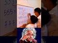 Sigma math teacher 🗿🥵 #shorts #maths #shortvideo #trending #alberteinstein