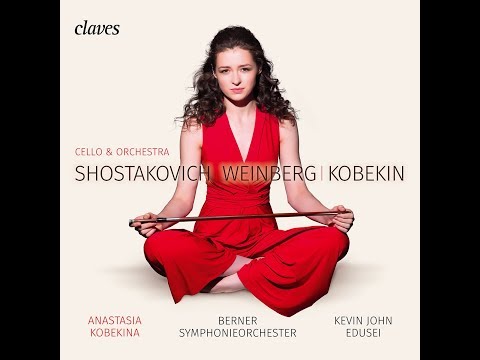 Weinberg: Fantasy for Cello & Orchestra Op. 52 / Anastasia Kobekina, Cello