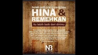 Jangan Suka Menghina & Merendahkan Orang Lain !! Pesan Aa Gym & Ust. Khalid Basalamah