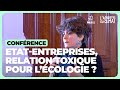 Etatentreprises relation toxique pour lcologie  avec anne laure delatte