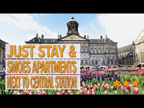 just stay smoes apartments next to central station hotel review hotels in rotterdam netherland