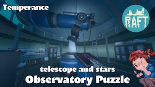 Raft - Observatory Puzzle (telescope and stars) in Temperance - [Hyslyne's Guides]
