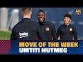 Move of the week 10  umtiti nutmegs ter stegen