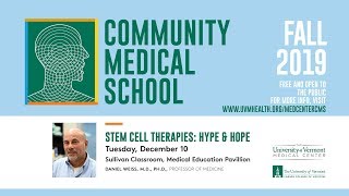 Stem Cell Therapies: Hype & Hope