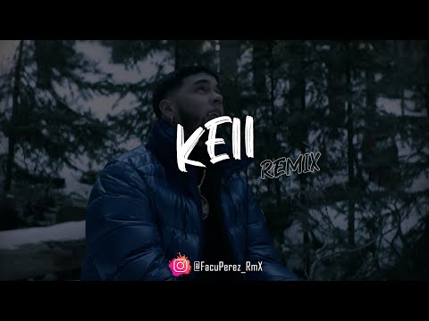 keii-[remix]-⚡-anuel-aa-✘-facuu-rmx