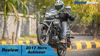 2017 Hero Achiever Review - Best 150cc Commuter Bike? | MotorBeam