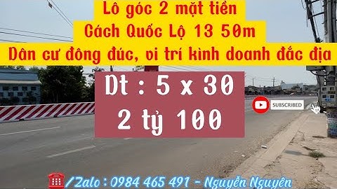 #46 Lô góc 2 mặt tiền, cách Quốc Lộ 13 50m, dân cư đông đúc, vị trí kinh doanh đắc địa