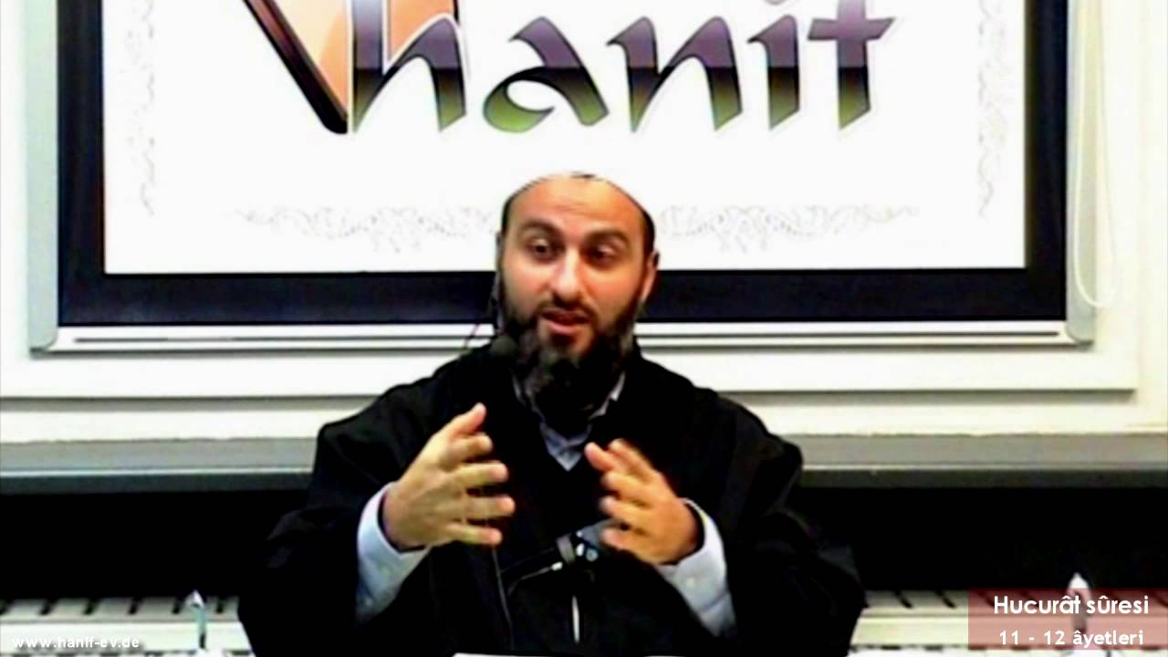 Hucurât sûresi (11-12 ayetler) Tefsir - Muharrem Çakır