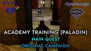 Neverwinter Nights - Academy Training Paladin - Prelude