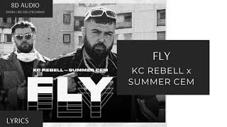 [8D Audio] KC Rebell x Summer Cem - FLY  I DEUTSCHRAP 8D + LYRICS