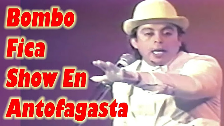 Bombo Fica Rutina en Antofagasta 1995