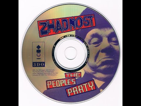 Zhadnost the peopleu0027s party ! 3DO