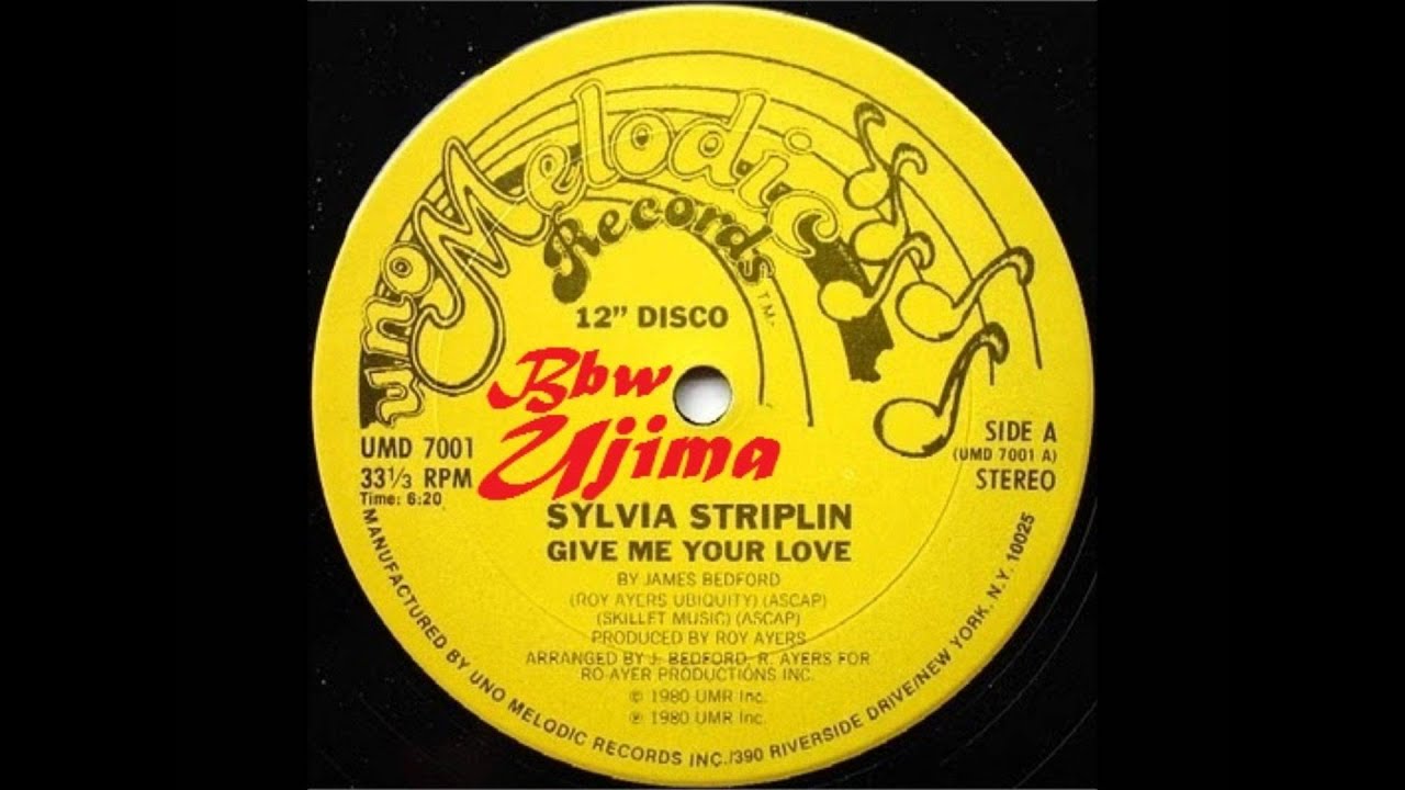 SYLVIA STRIPLIN / GIVE ME YOUR LOVE / YOU CAN'T TURN ME AWAY (12