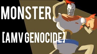 undertale monster [AMV génocide]