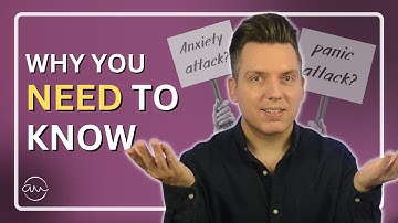 What’s The Difference Between Anxiety Attacks, Panic Attacks and Panic Disorder?