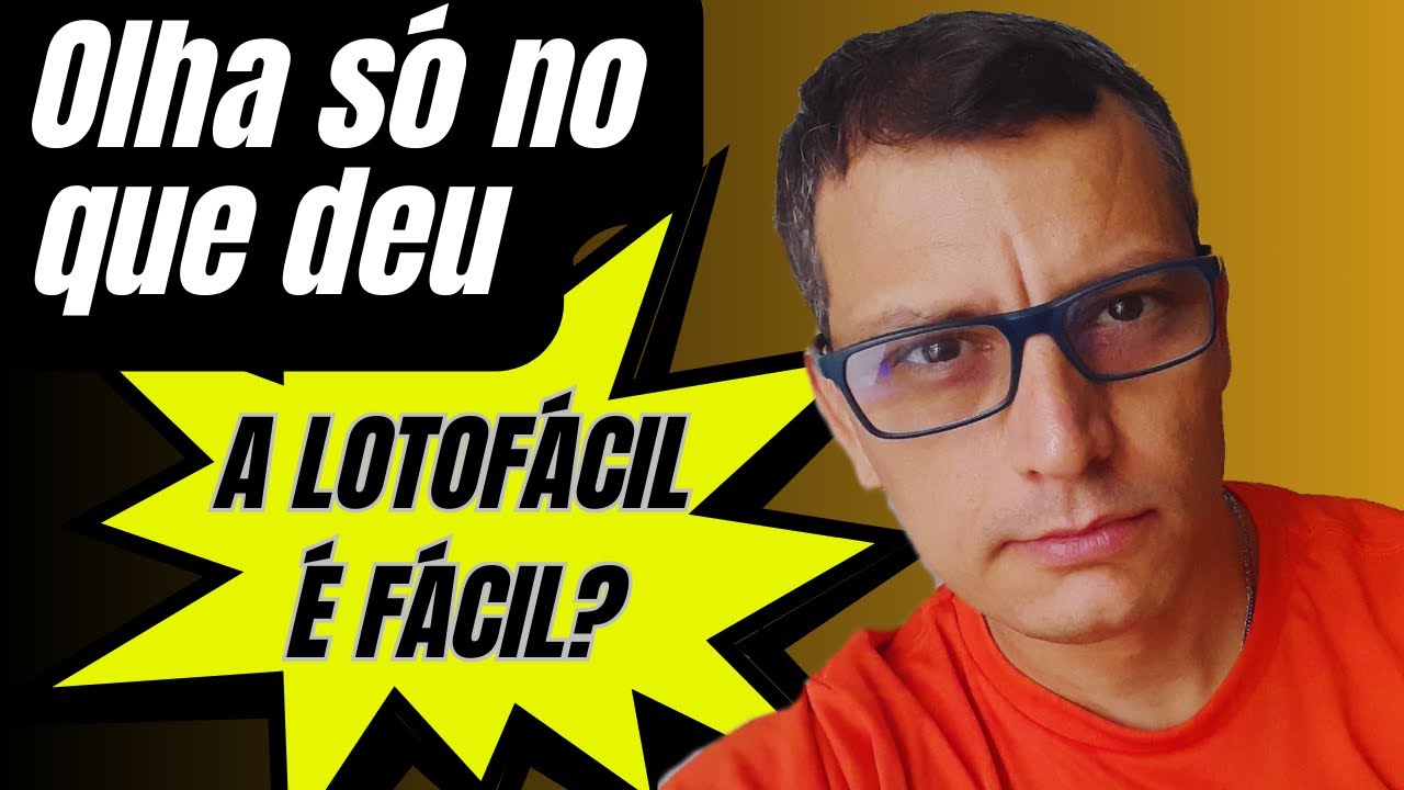 LOTOFÁCIL É FÁCIL? Tudo sobre as chances matemáticas de ganhar com 15, 14, 13, 12 e 11