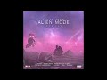 Alien mode riddim clean mix
