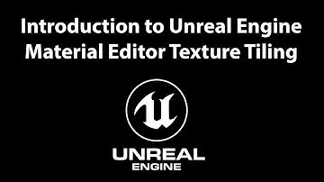Unreal Engine - Tiling Textures