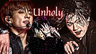 Jungkook 'Unholy' [FMV]