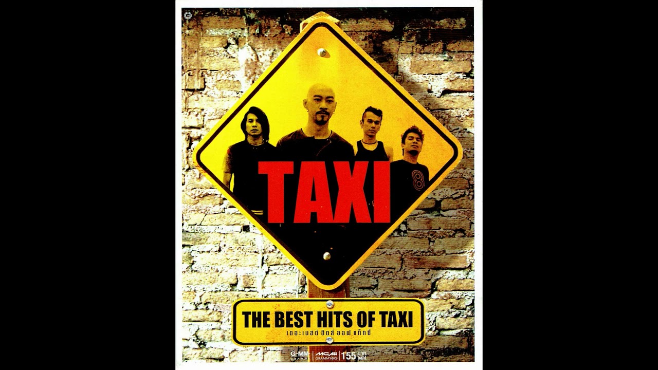 Taxi The Best Hits of Taxi (2549) YouTube