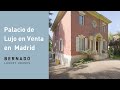 House Tour | Palacio de Lujo | Puerta de Hierro, Madrid | Bernadó Luxury Houses