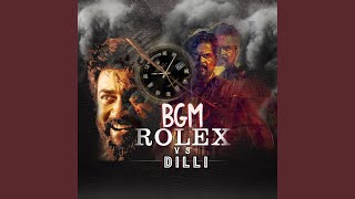Rolex SIR Theme (Rolex Vs Dilli) Vikram BGM