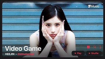 HeeJin – Video Game | Instrumental