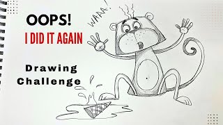 Oops I Dropped It Again Funny Cartoon Monkey Drawing Challenge