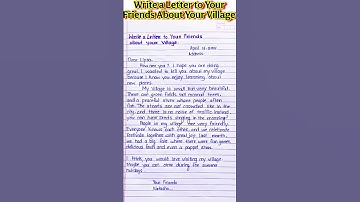 Write a Letter to your friends about your village l Letter to your friends about your village