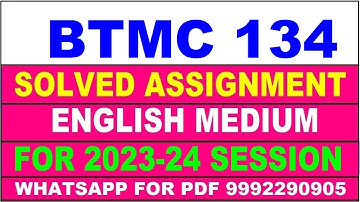 btmc 134 solved assignment 2023-24 | btmc 134 solved assignment in english 2024 | btmc 134 2024